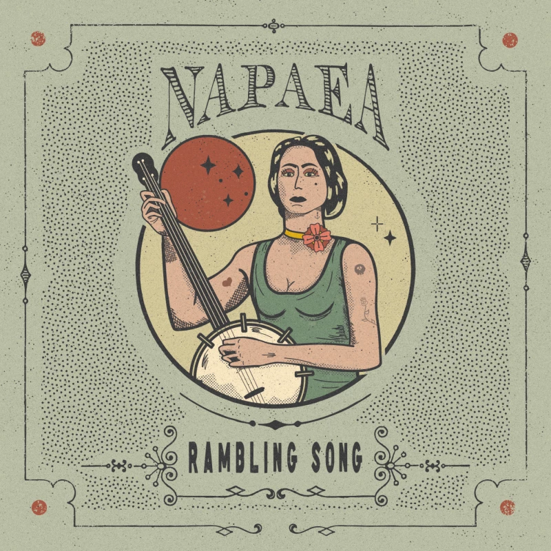 Rambling Song by NAPAEA